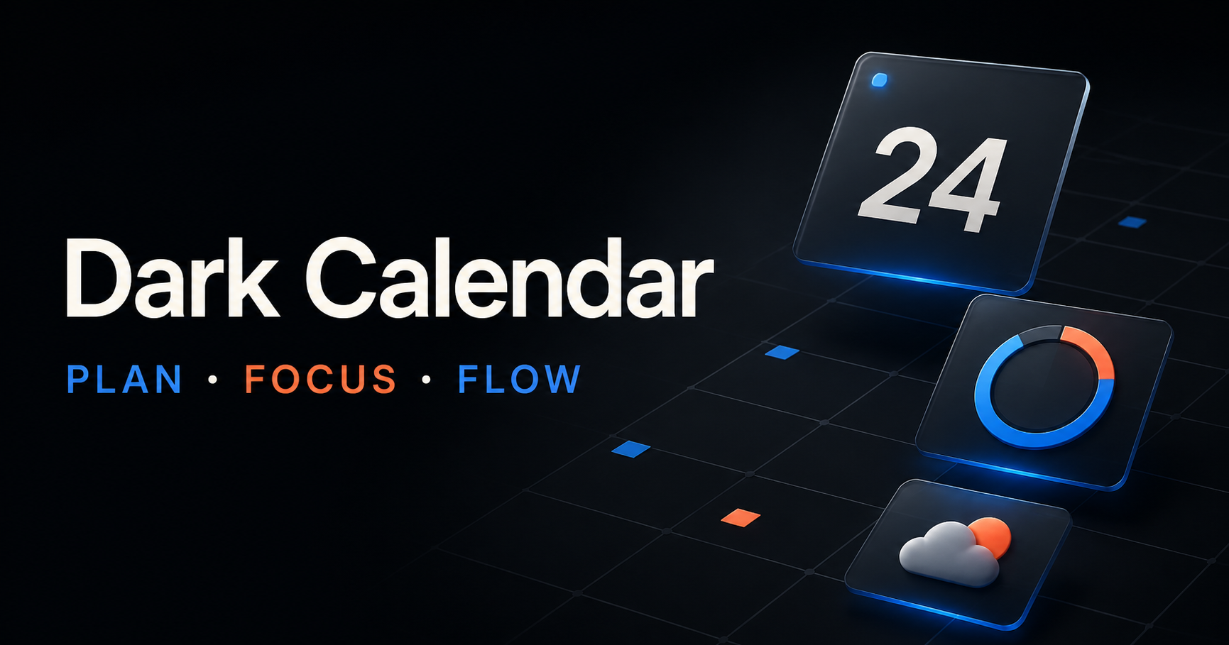 Dark Calendar — Plan, Focus, Flow